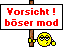 Böser Mod